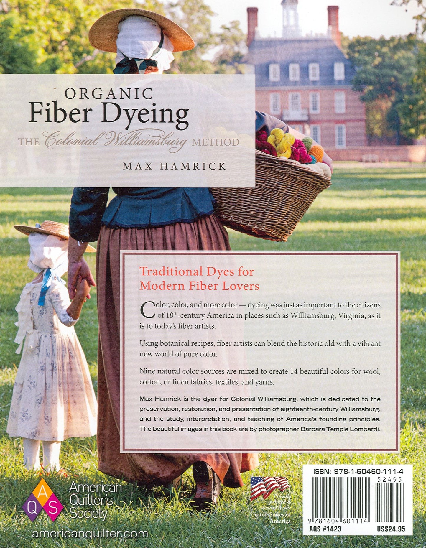 Organic Fiber Dyeing: The Colonial Williamsburg Method