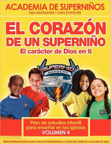 Ska Spanish Curriculum Volume 4 - The Heart Of A Superkid