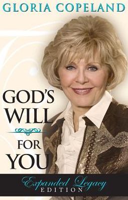 God's Will For You: Expanded Legacy Edition