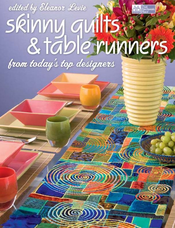 Skinny Quilts and Table Runners