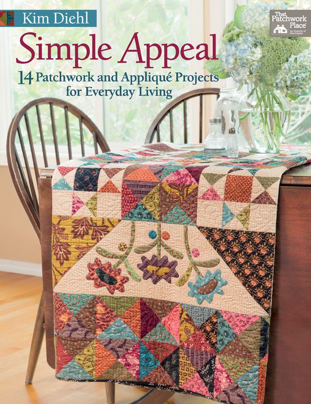 Simple Appeal: 14 Patchwork and Applique Projects for Everyday Living