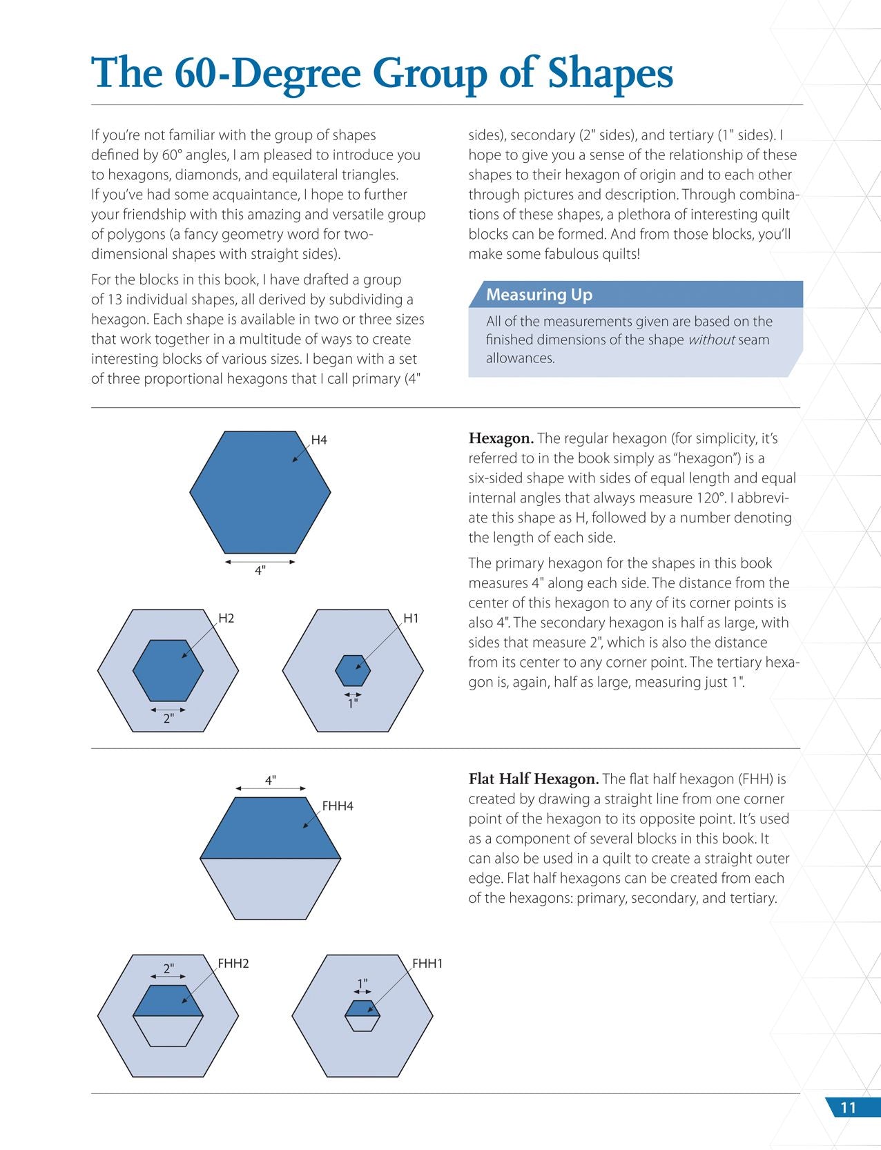 Hexagons, Diamonds, Triangles, and More: Skill-Building Techniques for 60-Degree Patchwork