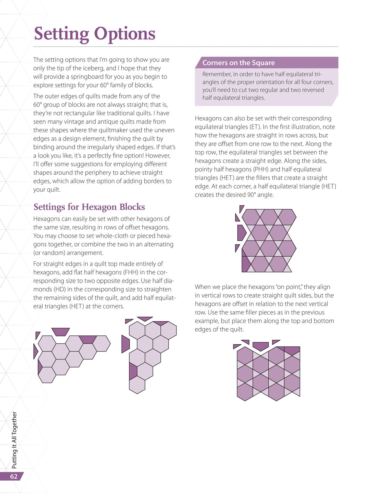 Hexagons, Diamonds, Triangles, and More: Skill-Building Techniques for 60-Degree Patchwork
