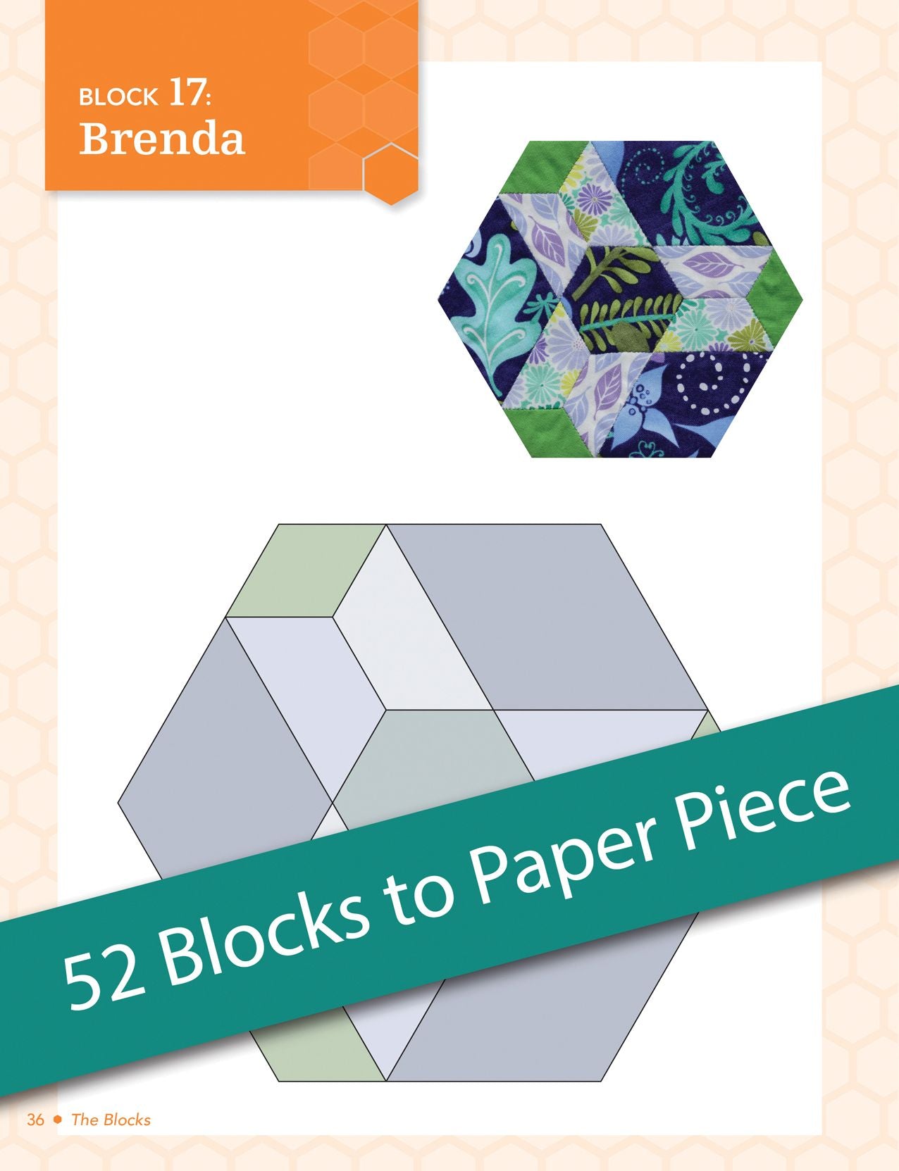 The New Hexagon: 52 Blocks to English Paper Piece