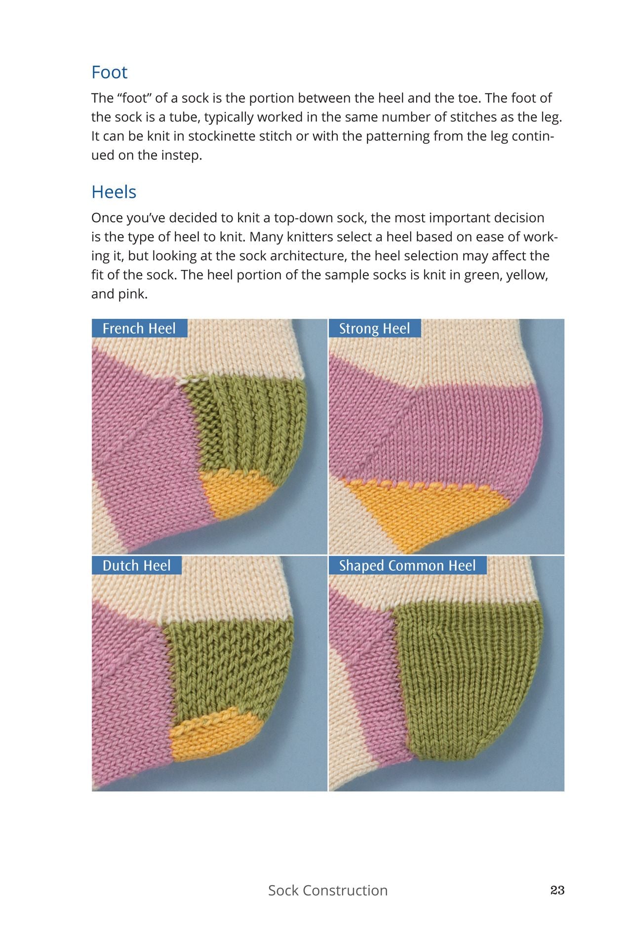 The Sock Knitter's Handbook : Expert Advice, Tips, and Tricks