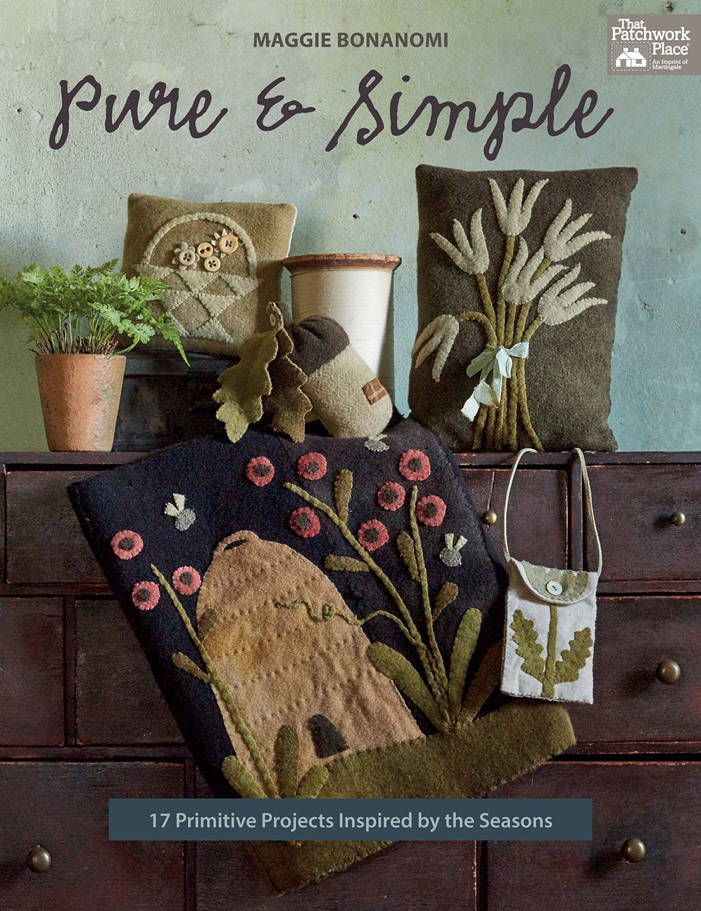 Pure and Simple: 17 Primitive Projects Inspired by the Seasons
