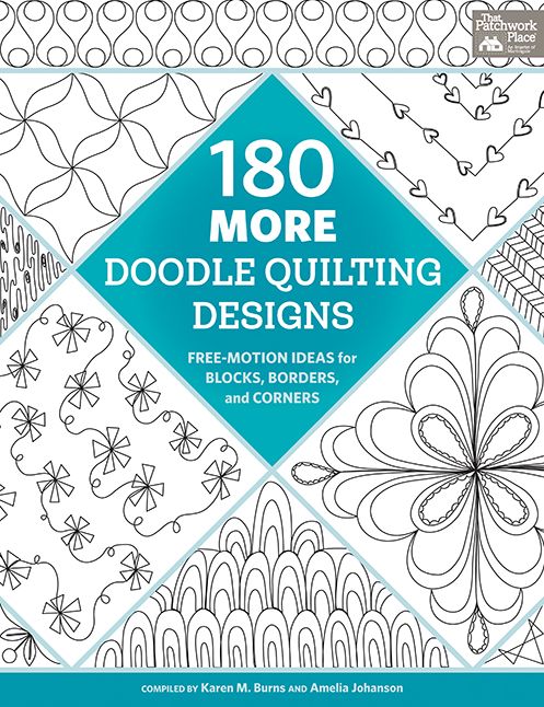 180 More Doodle Quilting Designs: Free-Motion Ideas for Blocks, Borders, and Corners