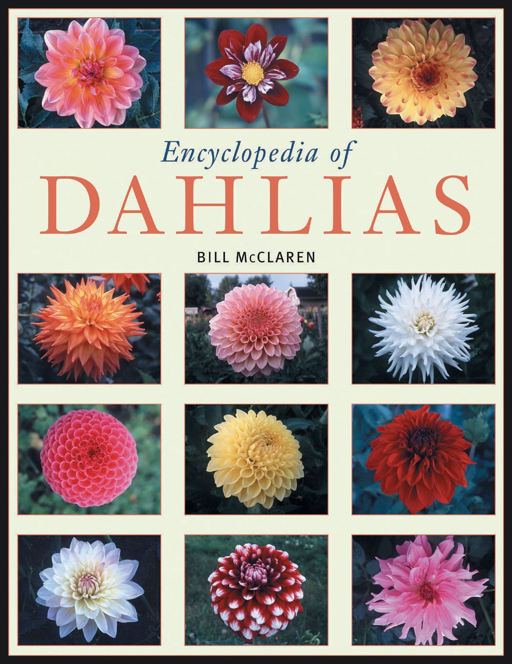 Encyclopedia Of Dahlias