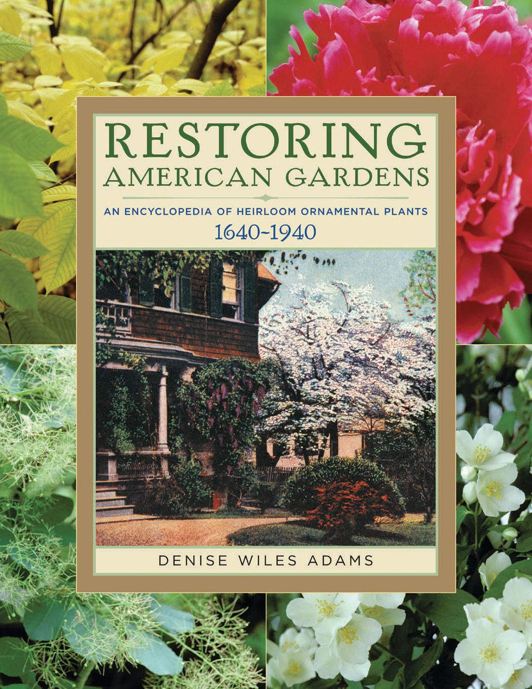 Restoring American Gardens