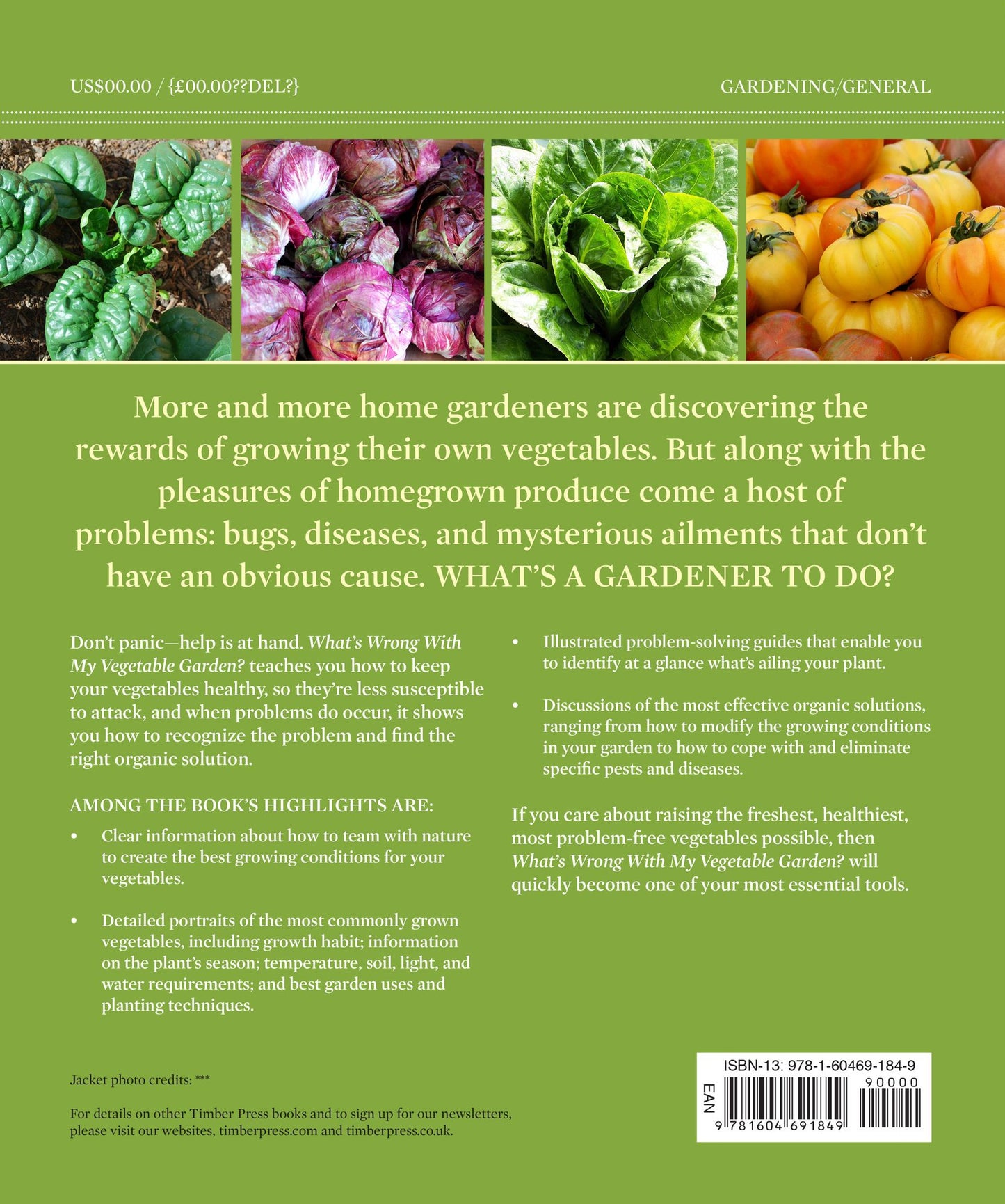 What's Wrong With My Vegetable Garden?: 100% Organic Solutions for All Your Vegetables, from Artichokes to Zucchini