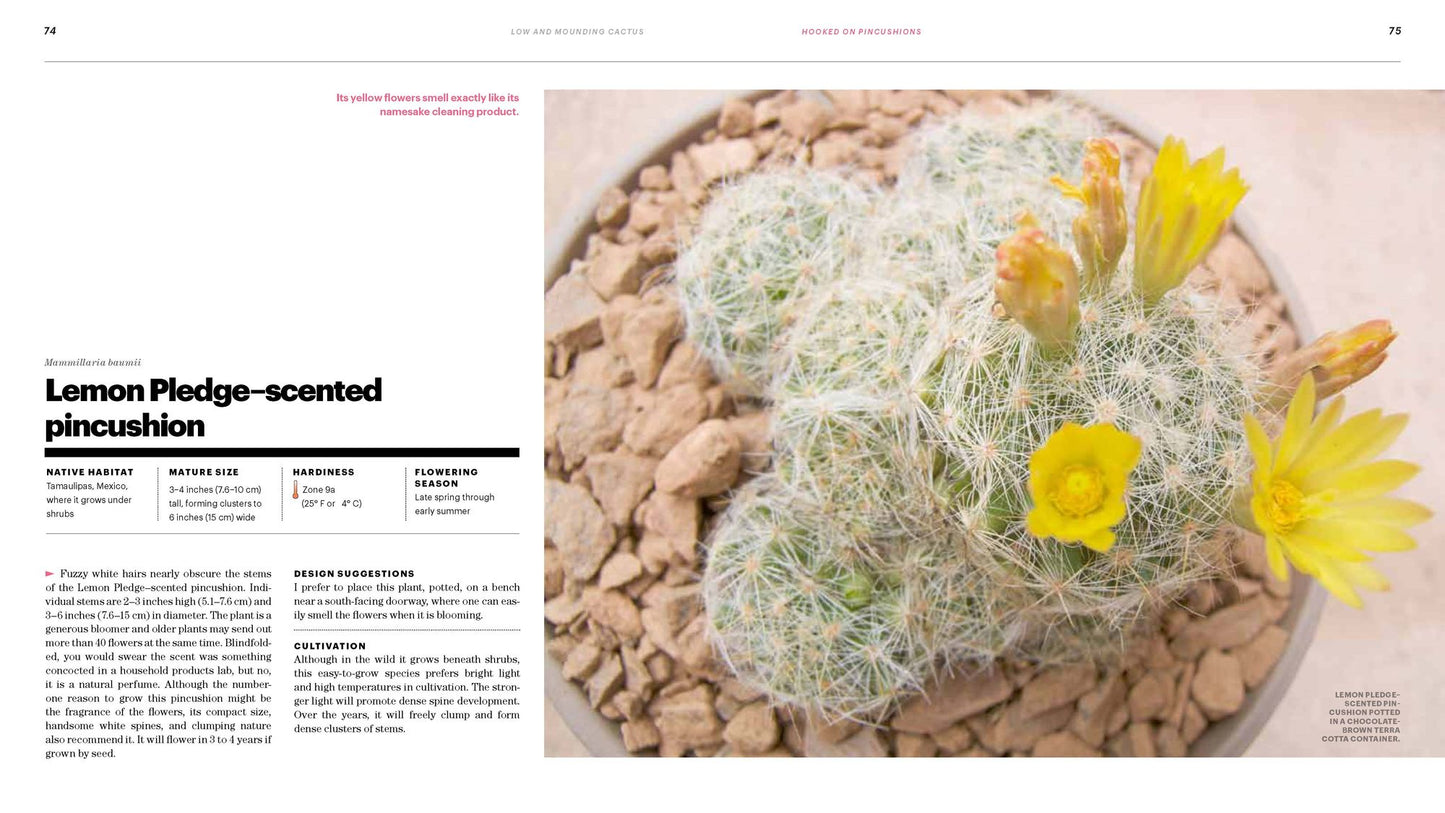 The Gardener's Guide to Cactus: The 100 Best Paddles, Barrels, Columns, and Globes