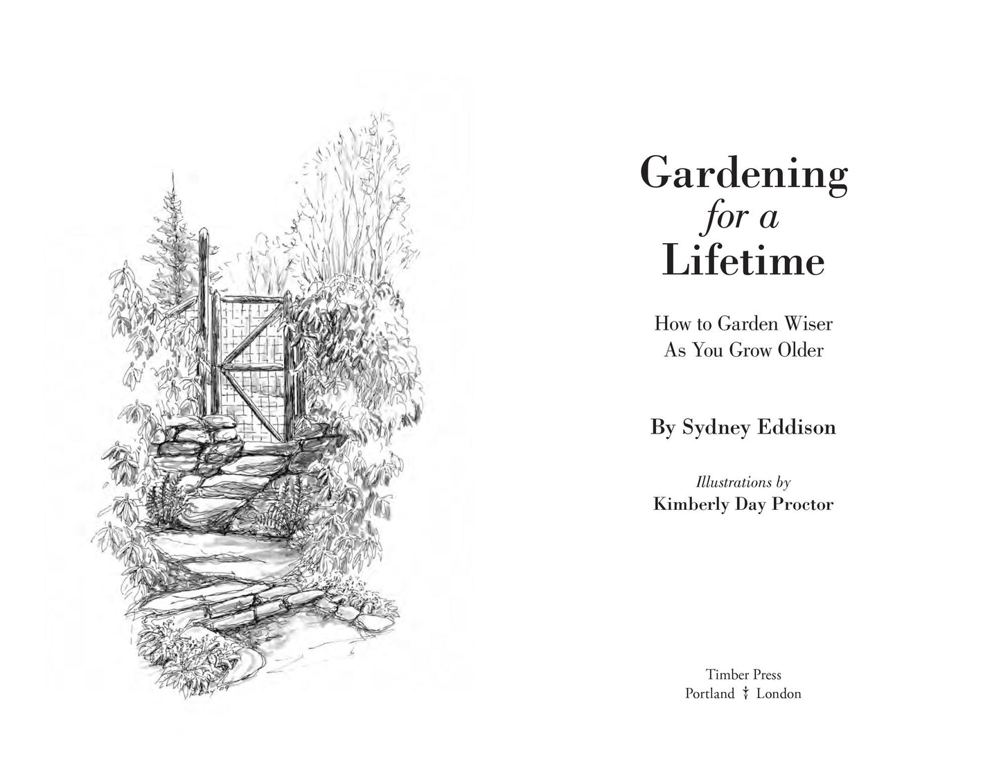 Gardening for a Lifetime: How to Garden Wiser as You Grow Older