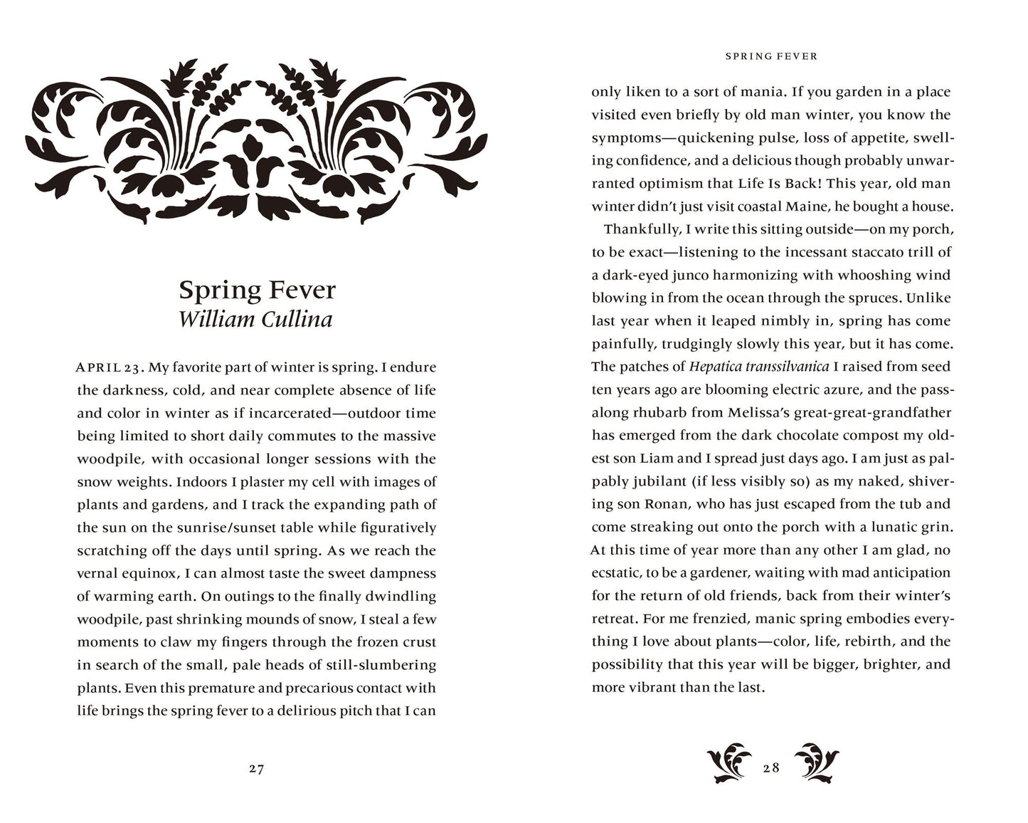 The Roots of My Obsession: Thirty Great Gardeners Reveal Why They Garden
