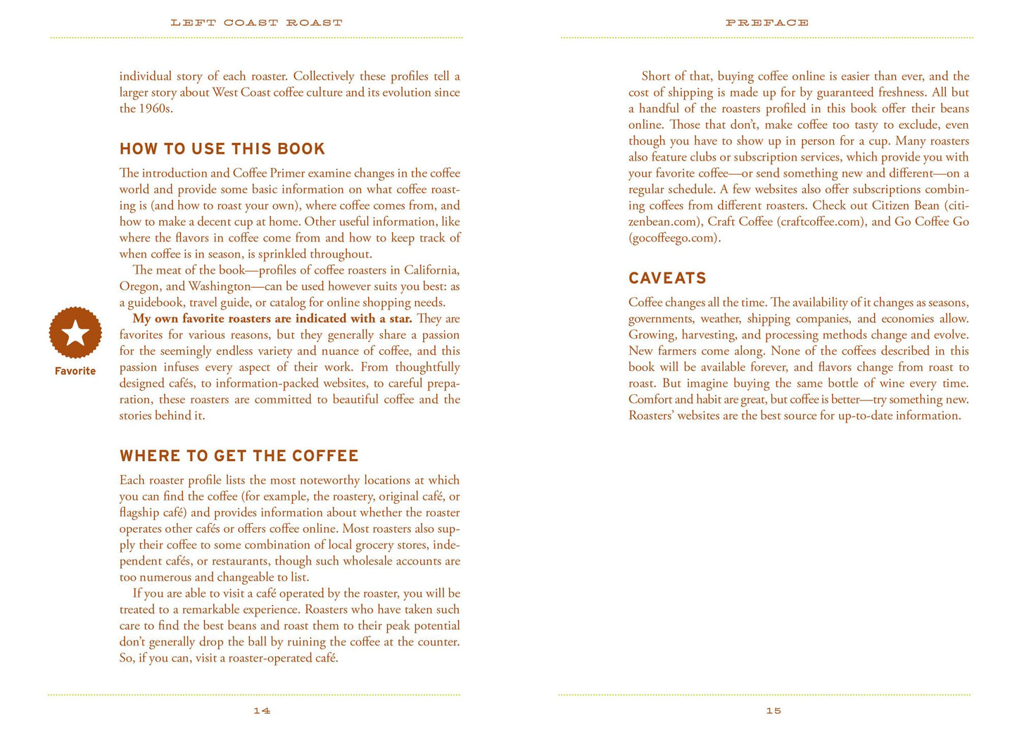 Left Coast Roast: A Guide to the Best Coffee and Roasters from San Francisco to Seattle