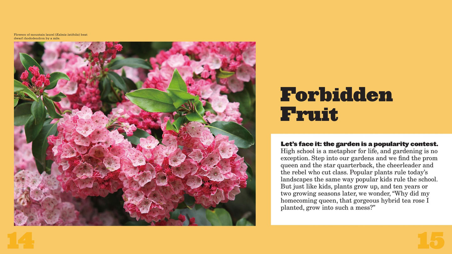 Why Grow That When You Can Grow This?: 255 Extraordinary Alternatives to Everyday Problem Plants