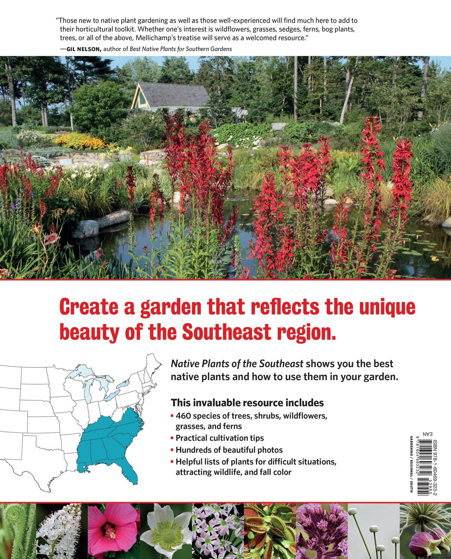 Native Plants of the Southeast: A Comprehensive Guide to the Best 460 Species for the Garden