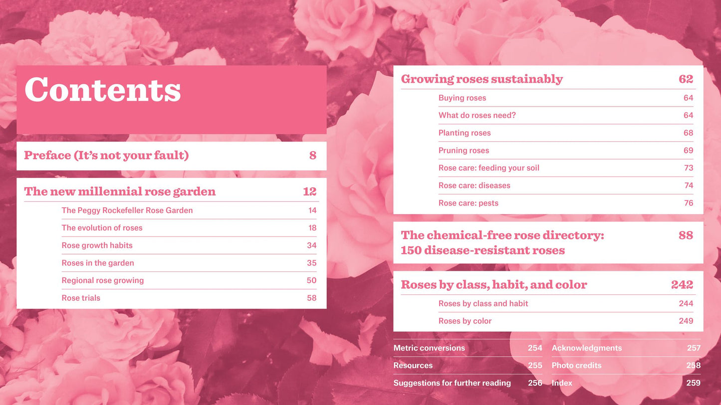 Roses Without Chemicals: 150 Disease-Free Varieties That Will Change the Way You Grow Roses