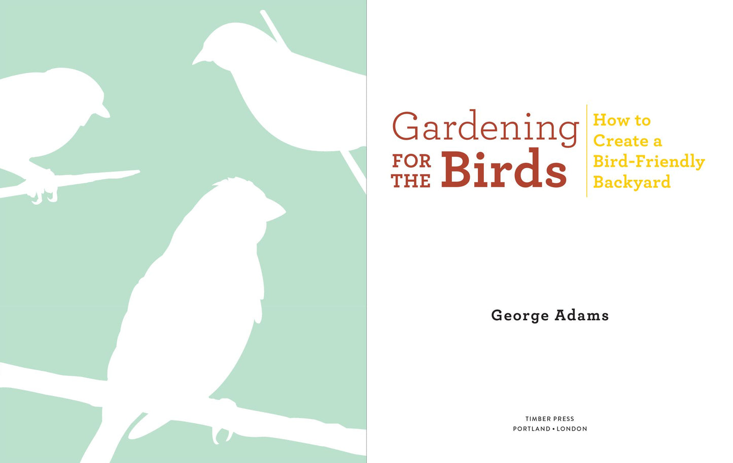 Gardening for the Birds: How to Create a Bird-Friendly Backyard
