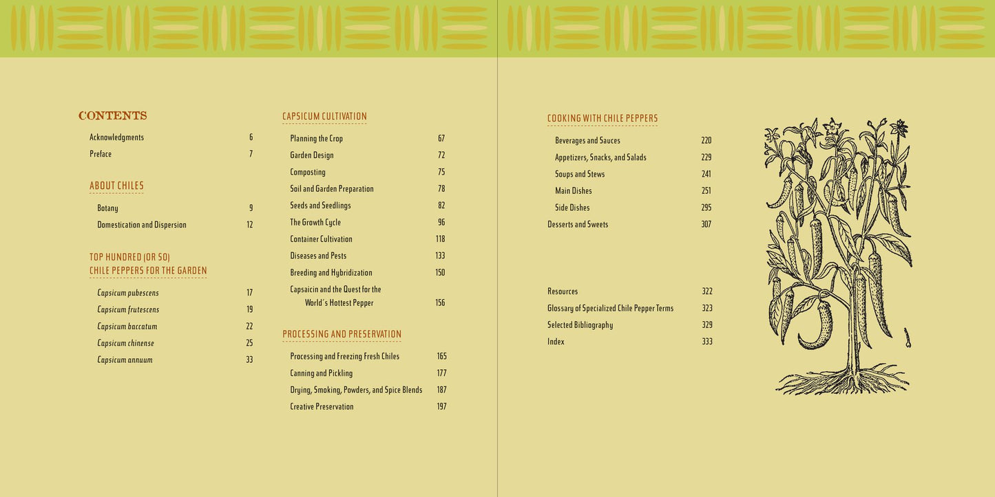The Complete Chile Pepper Book: A Gardener's Guide to Choosing, Growing, Preserving, and Cooking