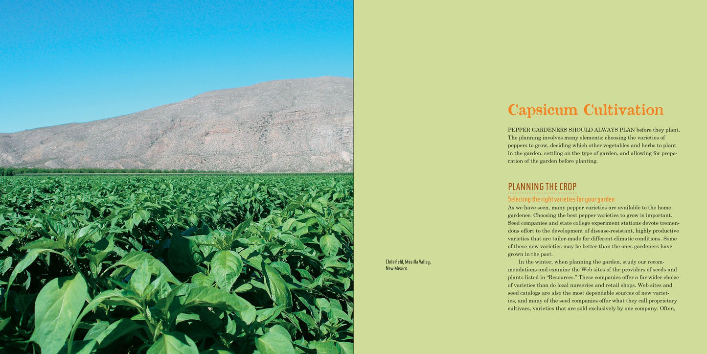 The Complete Chile Pepper Book: A Gardener's Guide to Choosing, Growing, Preserving, and Cooking