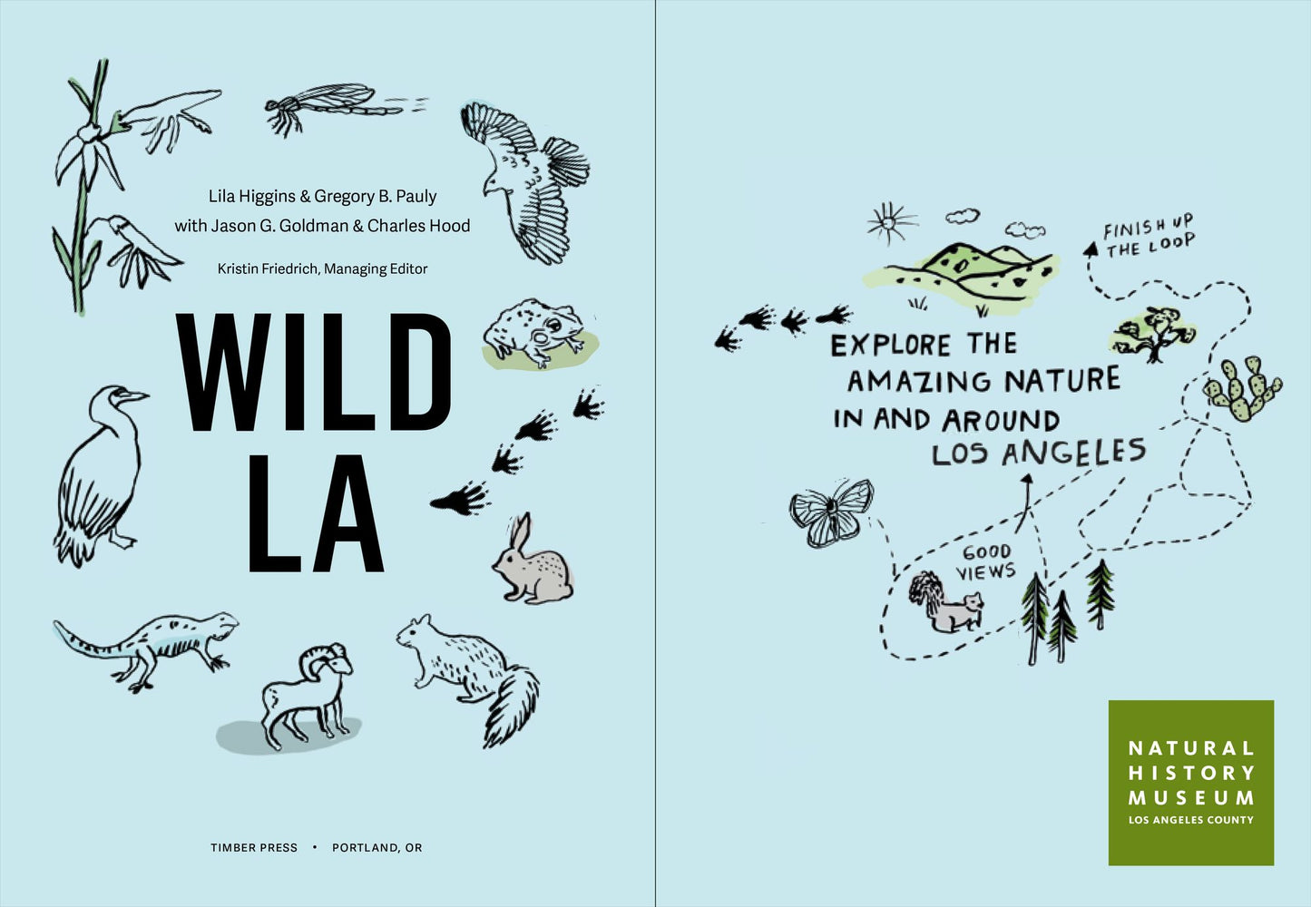 Wild LA : Explore the Amazing Nature in and Around Los Angeles