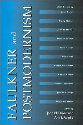 Faulkner and Postmodernism