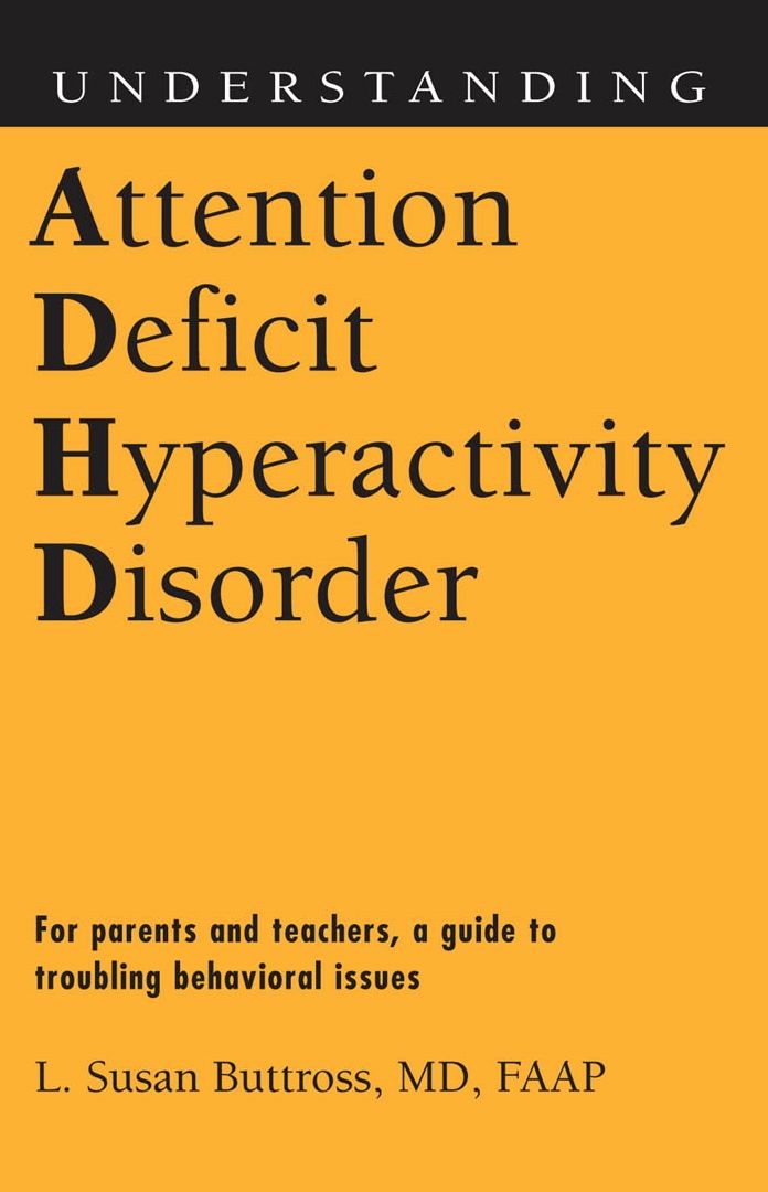 Understanding Attention Deficit Hyperactivity Disorder