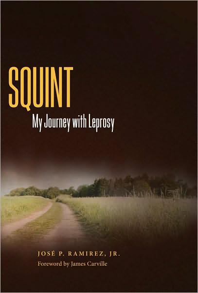 Squint: My Journey with Leprosy