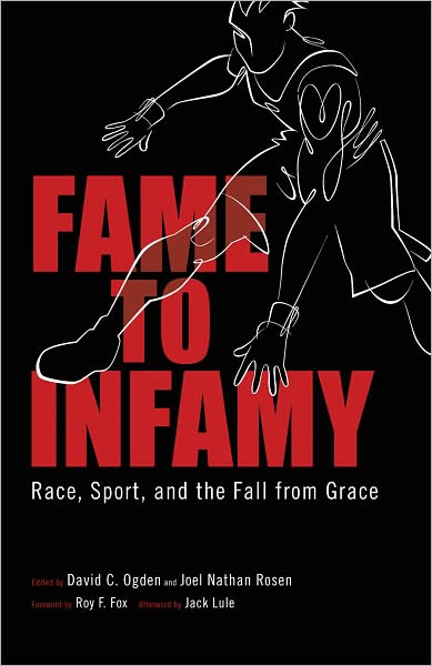 Fame to Infamy: Race, Sport, and the Fall from Grace