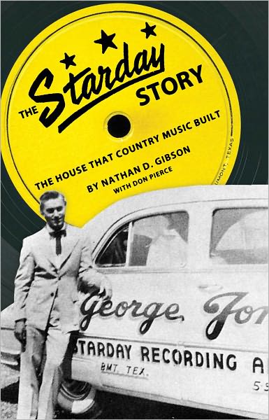 The Starday Story: The House That Country Music Built