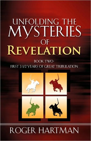 Unfolding The Mysteries Of Revelation