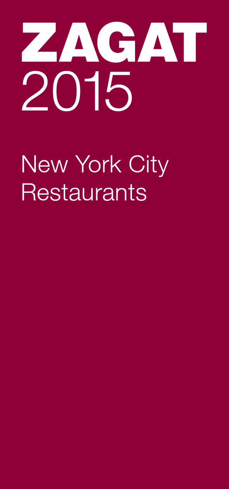 Zagat New York City Restaurants 2015