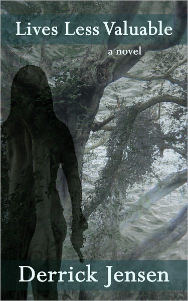 Lives Less Valuable: A Novel