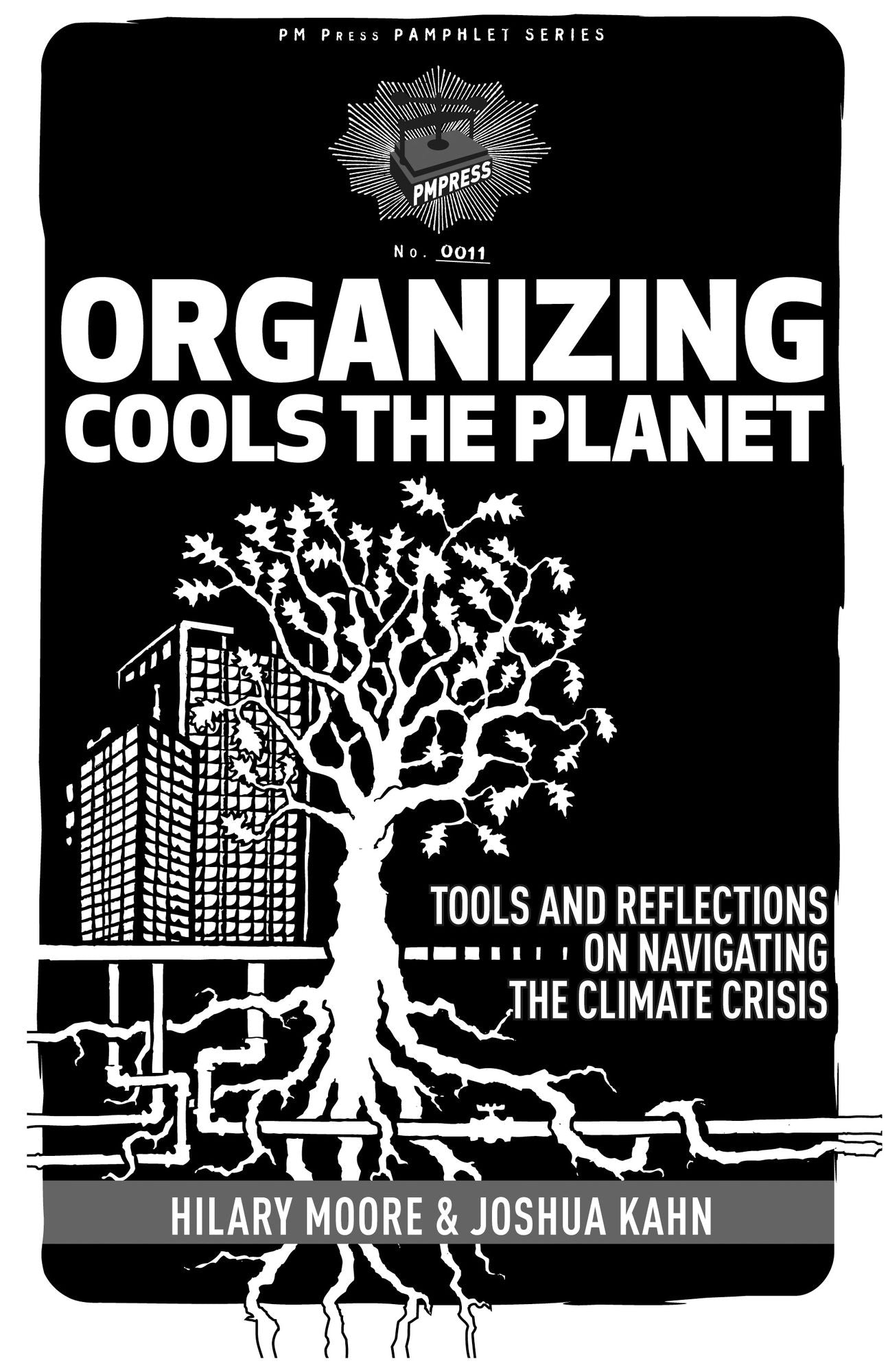 Organizing Cools the Planet: Tools and Reflections on Navigating the Climate Crisis