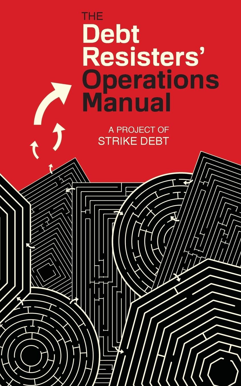 The Debt Resistors' Operations Manual