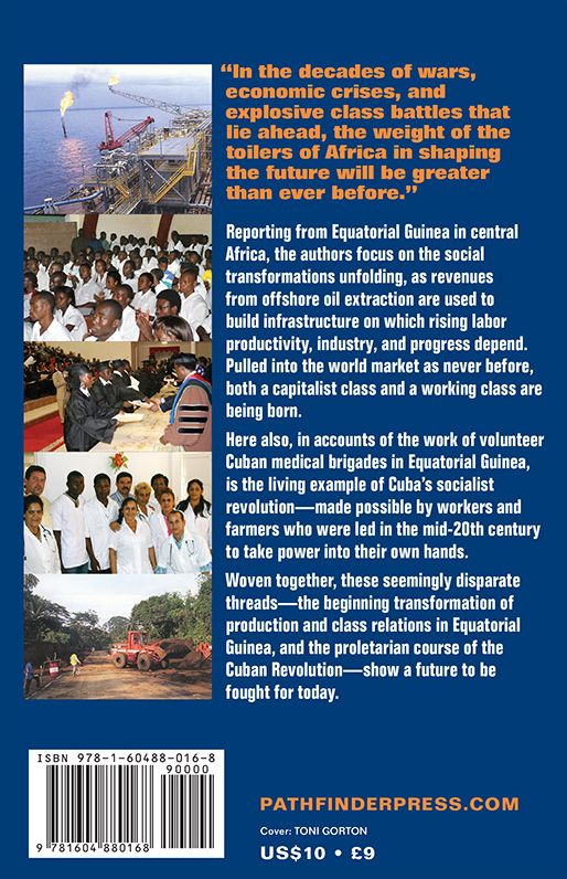 Capitalism and the Transformation of Africa: Reports from Equatorial Guinea