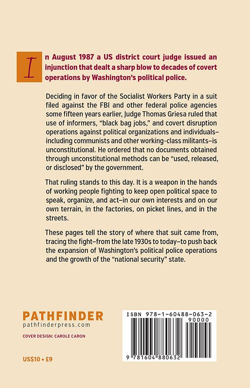 50 Years of Covert Operations in the US: Washington's Political Police and the American Working Class