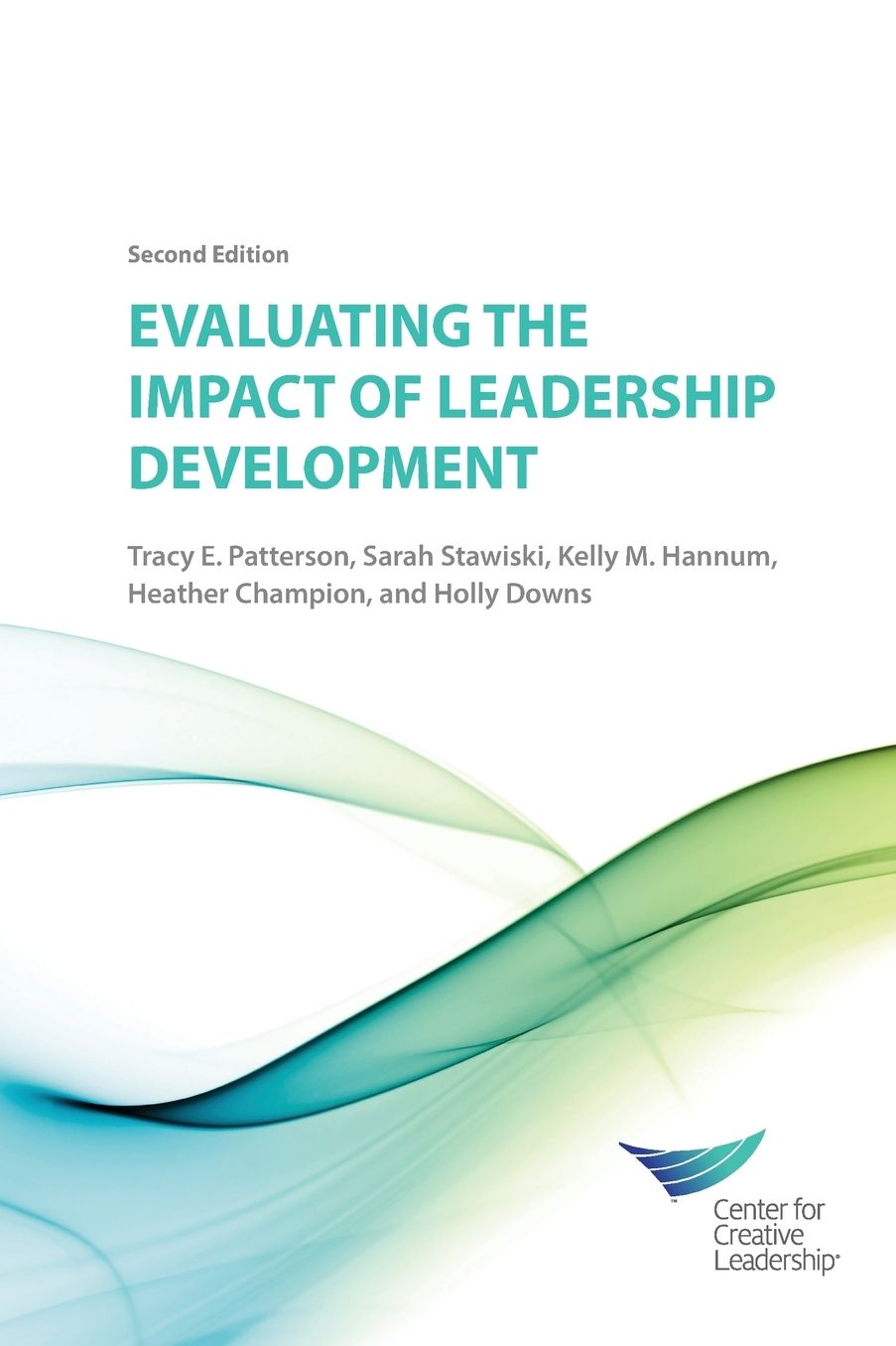 EVALUATING THE IMPACT OF LEADERSHIP DEVELOPMENT 2E
