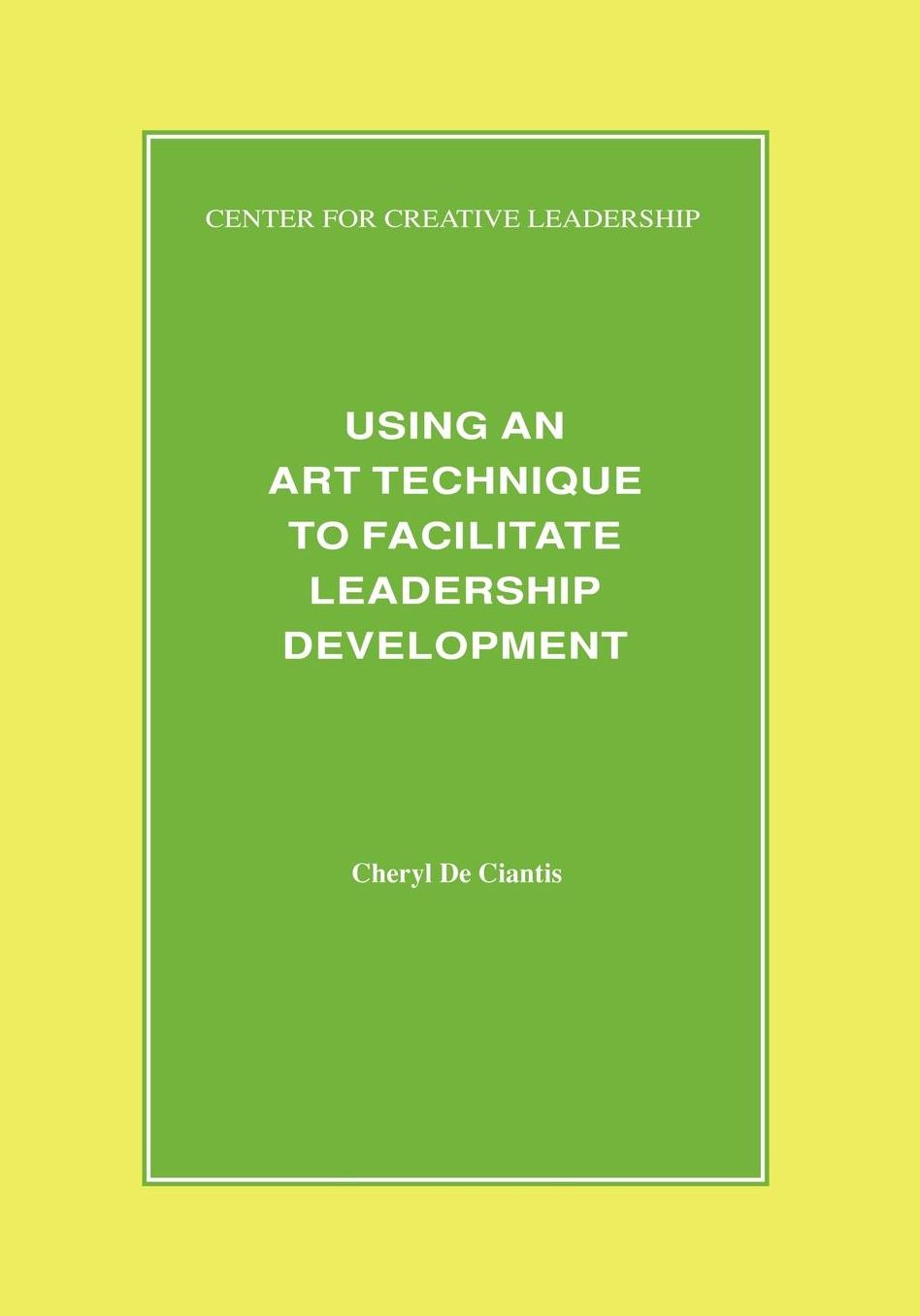 Using an Art Technique to Facilitate Leadership Development
