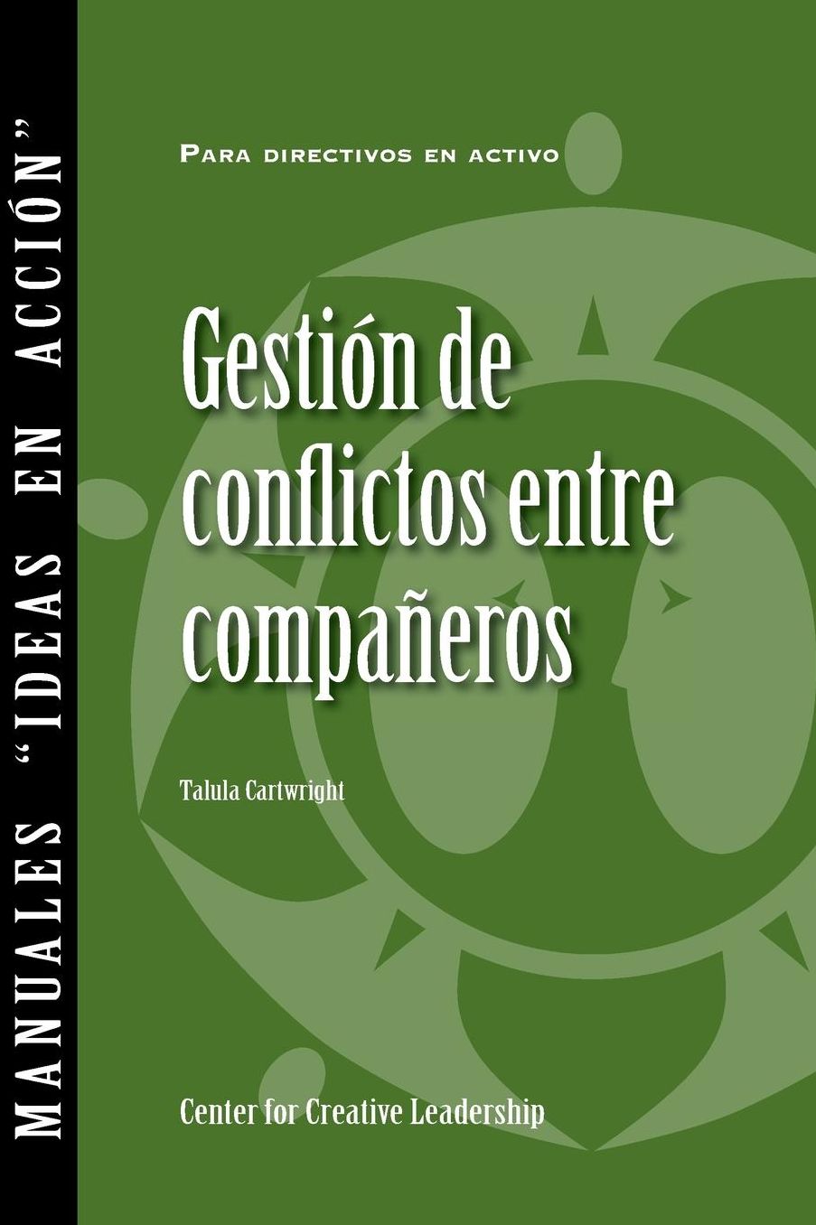 Managing Conflict with Peers (Spanish)