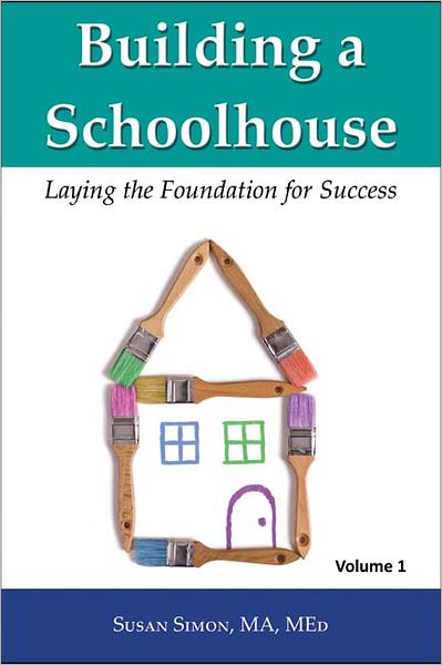 Building A Schoolhouse