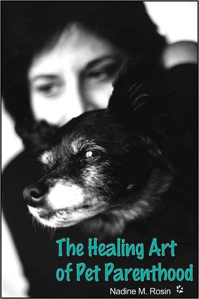 The Healing Art Of Pet Parenthood