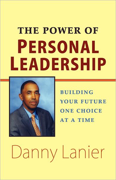 The Power Of Personal Leadership