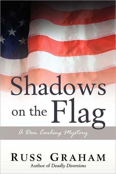 Shadows On The Flag
