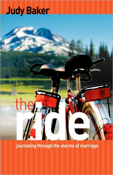 The Ride - Journaling Through the Storms of Marriage