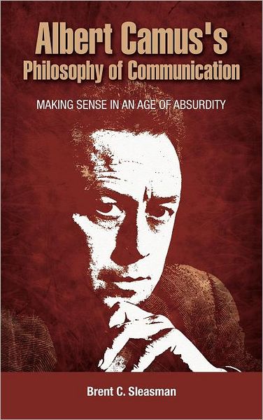 Albert Camus's Philosophy Of Communication