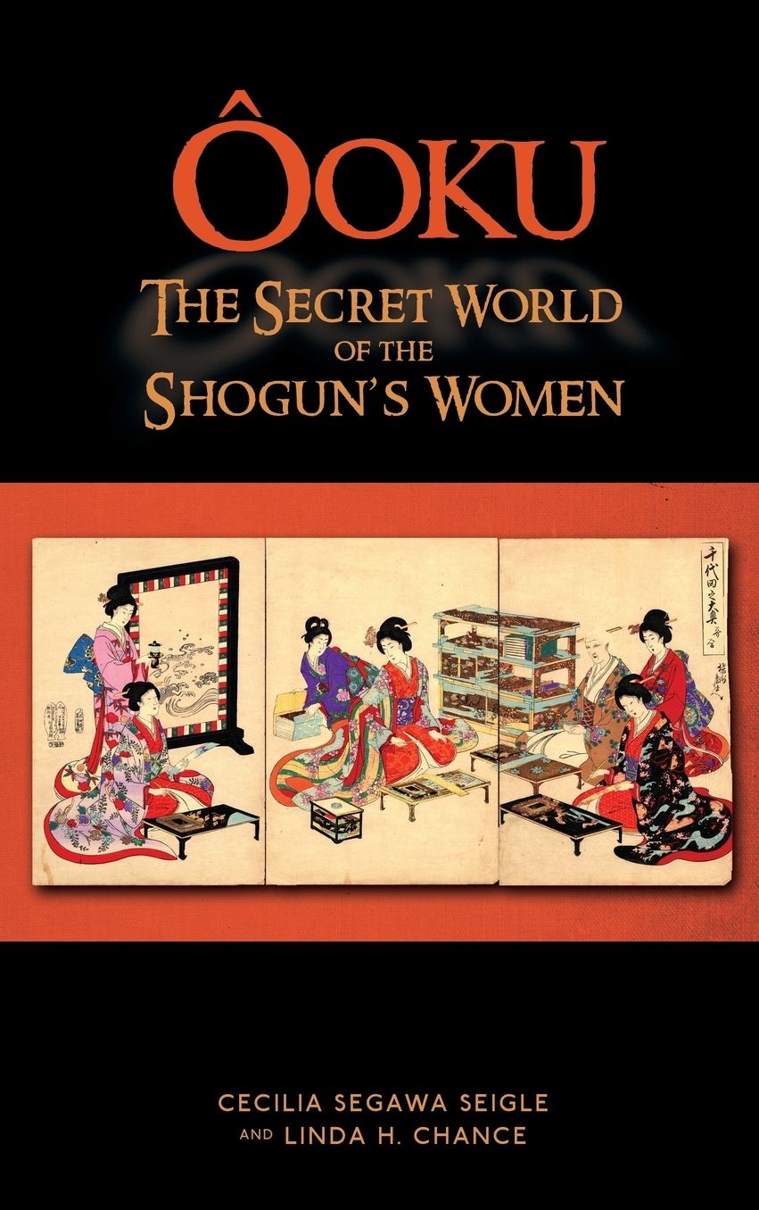 Ooku, the Secret World of the Shogun's Women