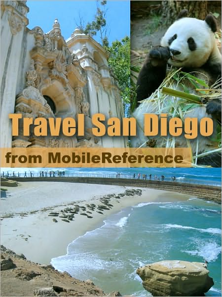 Travel San Diego, California: illustrated city guide and maps