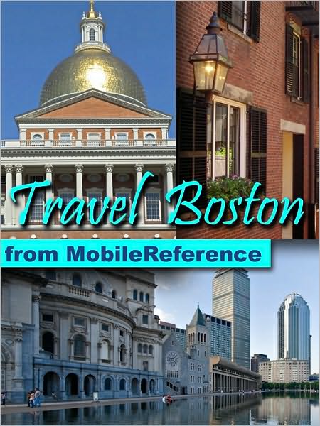 Travel Boston: illustrated city guide and maps.