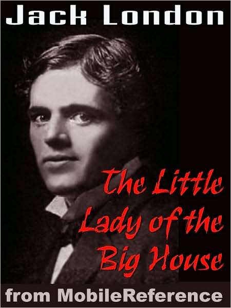 The Little Lady of The Big House